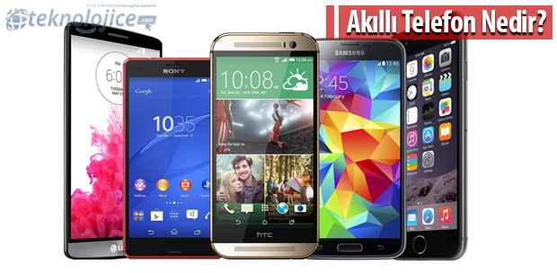 Akıllı Telefon Nedir