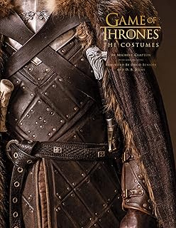 Game of Thrones: The Costumes: The Official Costume Design Book of Season 1 to Season 8