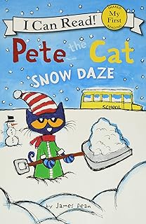 Pete the Cat: Snow Daze: A Winter and Holiday Book for Kids