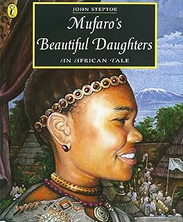 Mufaro's Beautiful Daughters: An African Tale