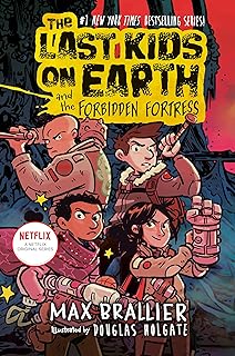 The Last Kids on Earth and the Forbidden Fortress: 8