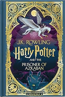 Harry Potter and the Prisoner of Azkaban (Harry Potter, Book 3) (MinaLima Edition) (Interactive Illustrated Edition) (Volume 3)