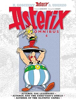 Asterix: Omnibus 4: Asterix the Legionary, Asterix and the Chieftain's Shield, Asterix at the Olympic Games
