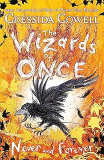 The Wizards of Once: Never and Forever: Book 4