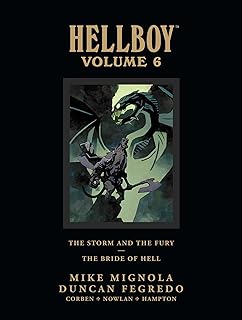 Hellboy Library Edition Volume 6: The Storm and the Fury and The Bride of Hell (Hellboy (Dark Horse Library))