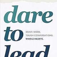 Dare to Lead: Brave Work. Tough Conversations. Whole Hearts. — %20 İndirim | Amazon TR Fırsatı