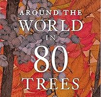 Around the World in 80 Trees — %24 İndirim | Amazon TR Fırsatı