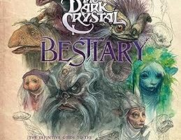 The Dark Crystal Bestiary: The Definitive Guide to the Creatures of Thra — %42 İndirim | Amazon TR Fırsatı