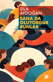 Sana da Oluyordur Bunlar