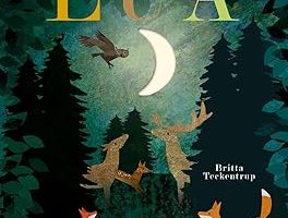 Lua: a Noite por Todo o Mundo [Paperback] Britta Teckentrup — %31 İndirim | Amazon TR Fırsatı