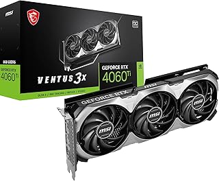 MSI GeForce RTX 4060 Ti VENTUS 3X E 8G OC GDDR6 128Bit Gaming (Oyuncu) Ekran Kartı
