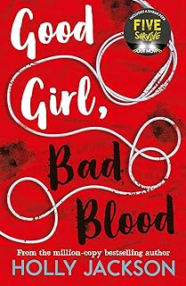 Good Girl, Bad Blood: Book 2