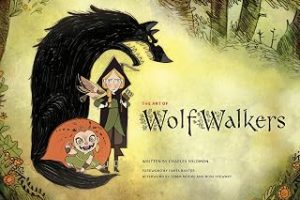 The Art of Wolfwalkers: Charles Salomon’dan çizgi film salonu tarafından çizilmiş — %44 İndirim | Amazon TR Fırsatı