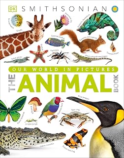 The Animal Book: A Visual Animal Kingdom Encyclopedia for Kids