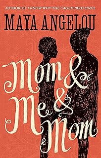 Mom and Me and Mom
