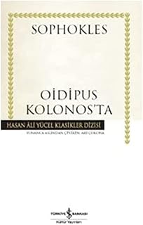 Oidipus Kolonos’ta: Hasan Ali Yücel Klasikler Dizisi