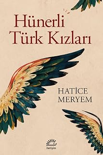 Hünerli Türk Kızları
